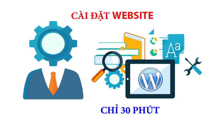 Hướng Dẫn Tạo Website Chỉ 30 Phút